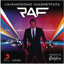 Raf un'emozione inaspettata remix Raf un'emozione inaspettata remix