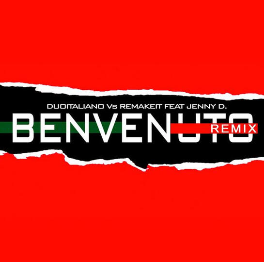 Benvenuto Remix Benvenuto Remix