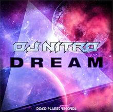 dj nitro dream remakeit