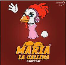 Maria la Gallina - Babybeat Maria la Gallina - Babybeat
